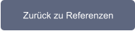 Zurück zu Referenzen